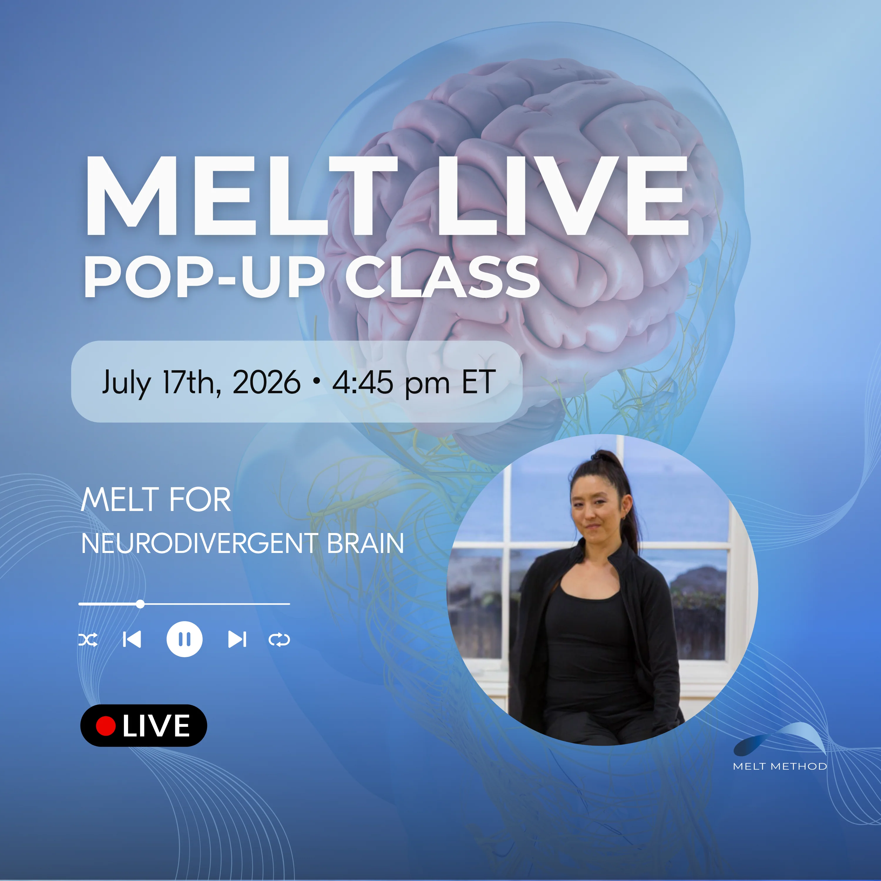 MELT Live Pop-Up Class on Fri, Jul 17, 2026 04:45 PM ET